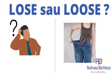 LOSE sau LOOSE ?